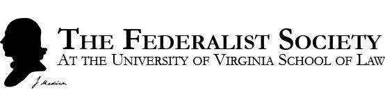 The Federalist Society at UVA Law
